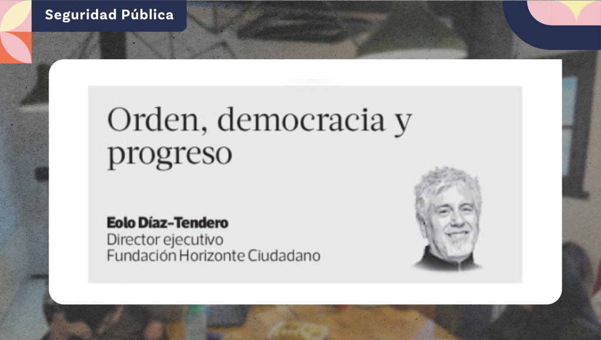 Orden, democracia y progreso