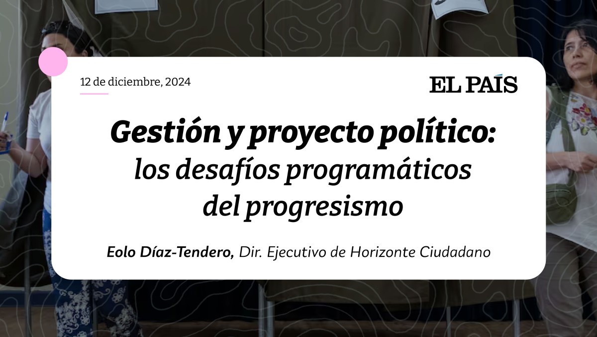 Gestión y proyecto político: los desafíos programáticos del progresismo