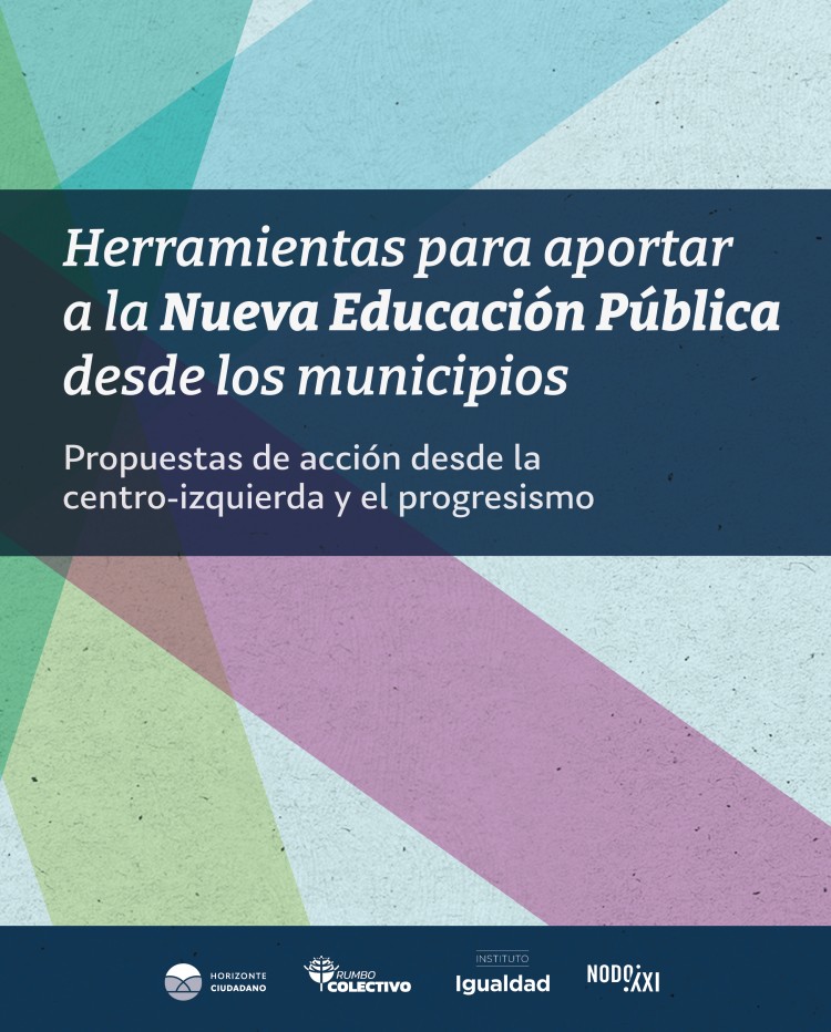 Herramientas para aportar a la Nueva Educación Pública desde los Municipios